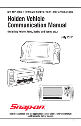 Holden Vehicle Communication Manual (Including Holden Astra, Barina and Vectra Etc.) July 2011
