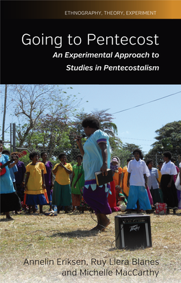 Going to Pentecost Methodological Potential of Ethnography: Its Role As an Arena of Theoretical Experimentation
