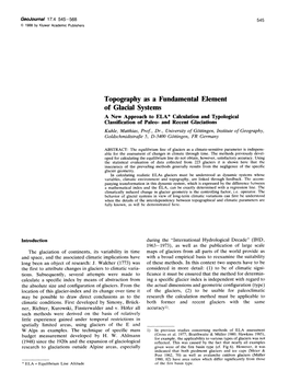 Topography As a Fundamental Element of Glacial Systems