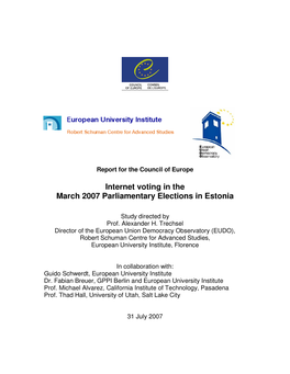 Internet Voting in the March 2007 Parliamentary Elections in Estonia