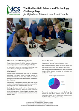 The Huddersfield Science and Technology Challenge Days for Gifted and Talented Year 8 and Year 9S