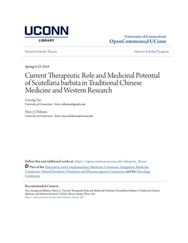 Scutellaria Barbata in Traditional Chinese Medicine and Western Research Geyang Tao University of Connecticut - Storrs, Athsstar@Gmail.Com