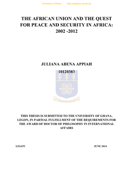 The African Union and the Quest for Peace and Security in Africa: 2002 -2012