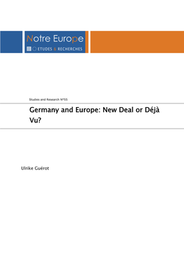 Germany and Europe: New Deal Or Déjà Vu?