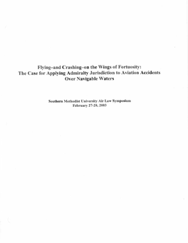 The Case for Applying Admiralty Jurisdiction to Aviation Accidents Over Navigable Waters