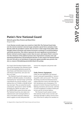 Putin's New National Guard. Bulwark Against Mass Protests and Illoyal