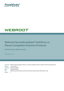 Webroot Secureanywhere® Antivirus Vs. Eleven Competitor Antivirus Products Performance Benchmarks