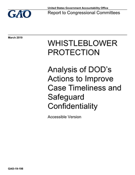 Analysis of DOD's Actions to Improve Case Timeliness and Safeguard Confidentiality