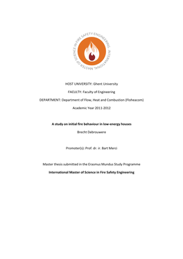 A Study on Initial Fire Behaviour in Low-Energy Houses