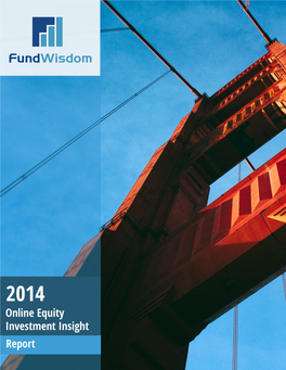 View the Fund Wisdom Research Reports Produced Yearly And