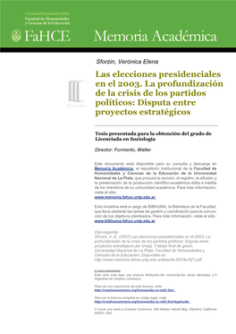 Las Elecciones Presidenciales En El 2003. La Profundización De La Crisis De Los Partidos Políticos: Disputa Entre Proyectos Estratégicos