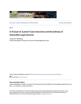 In Pursuit of Justice? Case Outcomes and the Delivery of Unbundled Legal Services