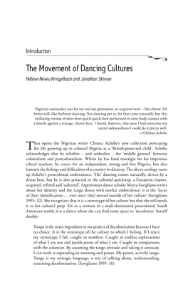 The Movement of Dancing Cultures Hélène Neveu Kringelbach and Jonathan Skinner Q