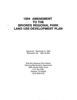 To the Briones Regional Park Land Use-Development Plan