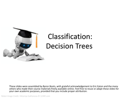 Classification: Decision Trees