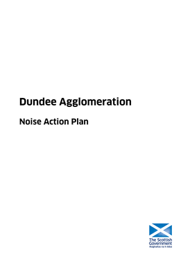 Noise Action Plan for the Dundee Agglomeration