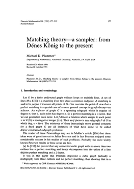 Matching Theory-A Sampler: from D&Es Kgnig to The