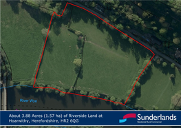 Of Riverside Land at Hoarwithy, Herefordshire, HR2