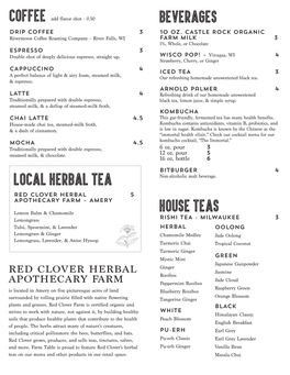 Coffee Beverages LOCAL HERBAL TEA House Teas