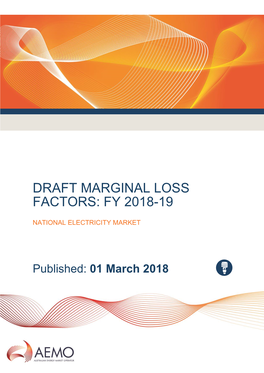 Draft Marginal Loss Factors: Fy 2018-19