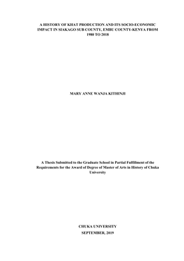 A History of Khat Production and Its Socio-Economic Impact in Siakago Sub County, Embu County-Kenya from 1980 to 2018