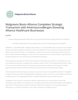 Walgreens Boots Alliance Completes Strategic Transaction with Amerisourcebergen Divesting Alliance Healthcare Businesses