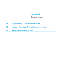 Appendix B Demand Memos B1 Preliminary