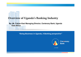 Overview of Uganda's Banking Industry