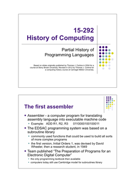 Partial History of Programming Languages � Based on Slides Originally Published by Thomas J