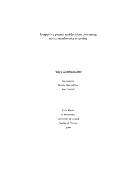 Prospective Parents and Decisions Concerning Nuchal Translucency Screening Helga Gottfreðsdóttir