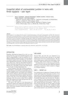 5 Congenital Defect of Craniovertebral Junction in Twins with Kniest Dysplasia