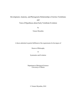 Development, Anatomy, and Phylogenetic Relationships of Jawless Vertebrates and Tests of Hypotheses About Early Vertebrate Evolution