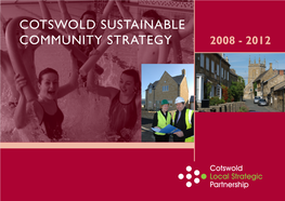 Cotswold Sustainable Community Strategy 2008 - 2012