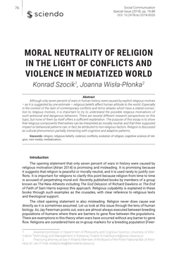 MORAL NEUTRALITY of RELIGION in the LIGHT of CONFLICTS and VIOLENCE in MEDIATIZED WORLD Konrad Szocik1, Joanna Wisła-Płonka2