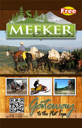 Meeker Chamber of Commerce Annual Meeting Winter Entertainment Series AUGUST: — ERBM Rec