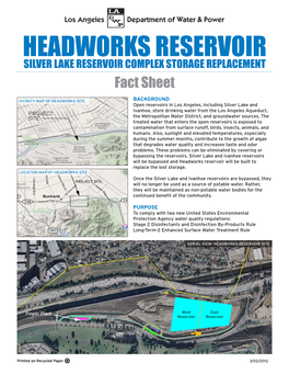 HEADWORKS RESERVOIR SILVER LAKE RESERVOIR COMPLEX STORAGE REPLACEMENT Fact Sheet