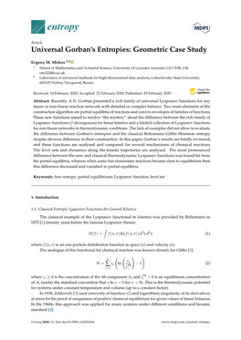 Universal Gorban's Entropies: Geometric Case Study