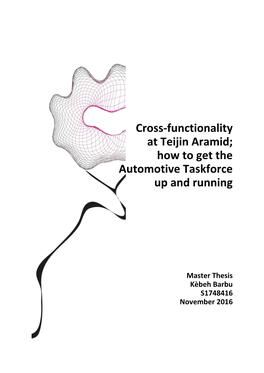 Cross-Functionality at Teijin Aramid; How to Get the Automotive Taskforce up and Running