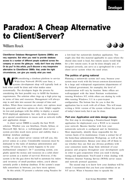 Paradox: a Cheap Alternative to Client/Server? William Rouck