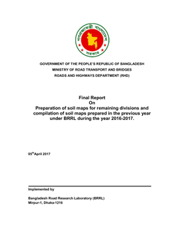 Final Report on Preparation of Soil Maps for Remaining Divisions and Compilation of Soil Maps Prepared in the Previous Year Under BRRL During the Year 2016-2017