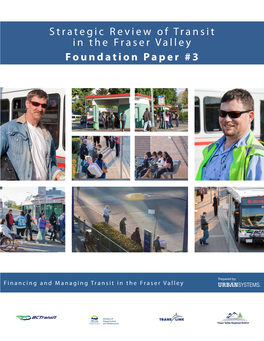 Strategic Review of Transit in the Fraser Valley Foundation Paper #3
