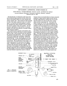 NEW ELEMENT, LAWRENCIUM, ATOMIC NUMBER 103 Albert Ghiorso, Torbjgrn Sikkeland, Almon E