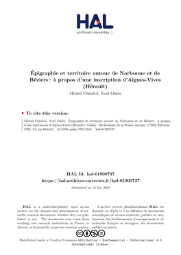 Épigraphie Et Territoire Autour De Narbonne Et De Béziers : À Propos D’Une Inscription D’Aigues-Vives (Hérault) Michel Christol, Noël Oulès