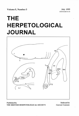 The Herpetological Journal Is Published Quarterly by the British Herpetological Society and Is Issued Free to Members