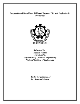 Preparation of Soap Using Different Types of Oils and Exploring Its Properties