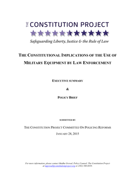 The Constitutional Implications of the Use of Military Equipment by Law