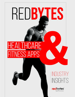 Healthcare and Fitness Apps, Also Known As Mhealth Apps