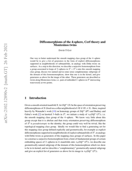 Arxiv:2102.12890V2 [Math.GT] 26 Feb 2021 of S4 Is Pseudoisotopic to the Identity; the Group Could Very Well Be Trivial, Like the Topological Mapping Class Group