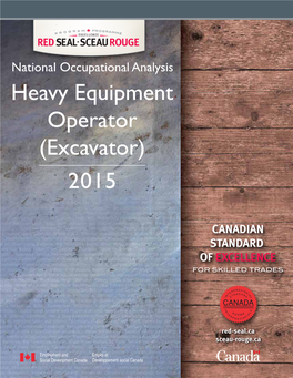 2015 Heavy Equipment Operator (Excavator)