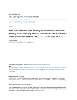 Free, but Still Behind Bars: Reading the Illinois Post-Conviction Hearing Act to Allow Any Person Convicted of a Crime to Raise a Claim of Actual Innocence, 35 B.C